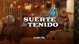LA ADICTIVA - SUERTE HE TENIDO (VIDEO OFICIAL)