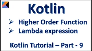 Kotlin Higher Order Function Lambda expression Kotlin Tutorial - Part