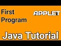 Java programming how to make first applet program