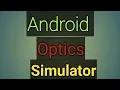 Android optics simulator