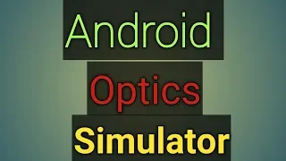 Android optics simulator