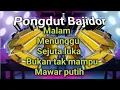 Lagu Pongdut bajidor Malam #bajidor #bajidoran #pongdutbajidor 