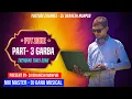 Lagu Part - 3 Trending Garba 2025 - Pvt Zone Dj Ganu Ft Dj Dhanesh Manpur 