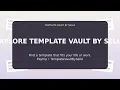 Make life a little easier with Template Vault By Selle