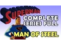 Superman Complete Series Full - HD - Non Stop (Man of Steel)