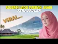 Lagu KOLEKSI LAGU DAERAH JAMBI TERBARU 2025