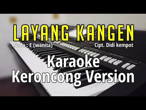 Download MP3 LAYANG KANGEN - Karaoke Keroncong | Nada wanita