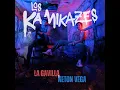Los Kamikazes - La Gavilla & Neton Vega