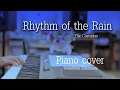 Download Lagu Rhythm of the Rain - Cascades - เปียโนเพราะๆ - เปียโนบรรเลง - Piano Cover by  ธวัชชัย บุญช่วย