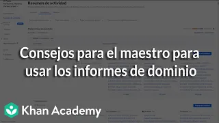 Consejos para el maestro para usar los informes de dominio