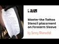 Master the Tattoo Stencil placement on Forearm Sleeve LILA