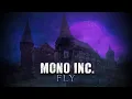 Download Lagu MONO INC. - Fly (Official Lyric Video)
