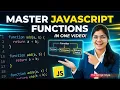 JavaScript Functions Explained Clearly Beginner to Advanced JS Core Concepts