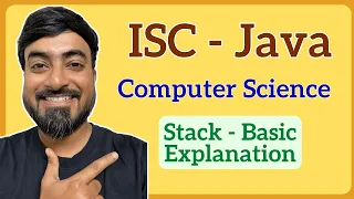 Stack Data Structure - Basic Theoretical Explanation ISC Class 12 Computer Science