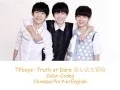 Download Lagu Tfboys  Truth or Dare 真心话太冒险