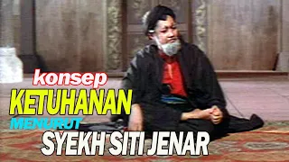 konsep ajaran ketuhanan syeh siti jenar