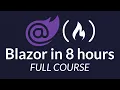 Blazor Course - Use ASP NET Core to Build Full-Stack C Web Apps