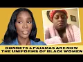 Download Lagu GHETTO \u0026 LAZY BLACK WOMEN Who Wear BONNETS \u0026 PAJAMAS To COURT Are EMBARRASSING: JUST A GIRL TALK!
