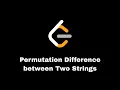 Leet Code 3146 Permutation Difference between Two Strings In Arabic