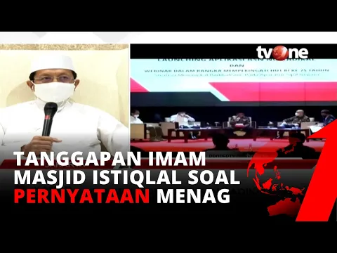 Tanggapan Imam Masjid Istiqlal Soal Statmen Kontroversi Menag "Agen Radikalisme: Good Looking"