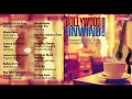 Bollywood Unwind