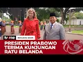 [BREAKING NEWS] Presiden Prabowo Terima Kunjungan Ratu Belanda di Istana Merdeka | tvOne