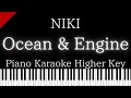 Download Lagu 【Piano Karaoke Instrumental】Ocean \u0026 Engine / NIKI【Higher Key】