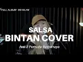 Download Lagu Salsa Bintan Cover Dinda Jangan Marah Marah Full Album