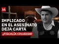 Lagu Revelan carta póstuma de implicado en asesinato de Carlos Manzo: ¿Quién intentó silenciarlo?