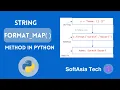 MM Python String Formatting with format - map Method Explained