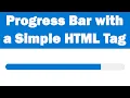 How to add Progress Bar with a Simple HTML Tag