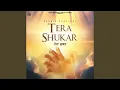 Lagu Tera Shukar