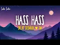 Download Lagu Diljit Dosanjh, Sia - Hass Hass (Lyrics)