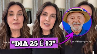 Fátima Bernardes DECLARA VOTO em Lula