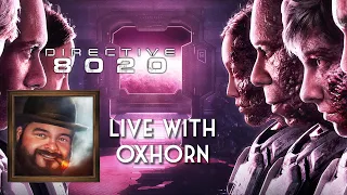 Oxhorn Plays Directive 8020 - Scotch & Smoke Rings Episode 860
