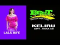 Download Lagu LALA JUFE //KELIRU // CIPT RAKA AB