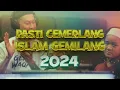 Download Lagu PASTI CEMERLANG ISLAM GEMILANG 2024