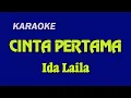 Download Lagu CINTA PERTAMA _ Ida Laila | KARAOKE