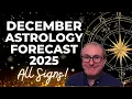 December 2025 Astrology Overview Horoscope Forecast for All 12 Zodiac Signs