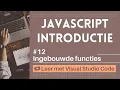 Leer met VSCode JavaScript Beginnerscursus Ingebouwde functies in JavaScript