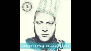 boddhi satva u0026 maalem hammam zid lmel