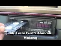 Malang _ Ida Laila Feat S.Ahmadi