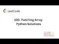 Leetcode 330 Patching Array python solution