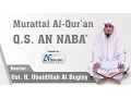 Lagu Bacaan Merdu Surah An Naba' - Ustadz Ubaydillah Al Bugizy