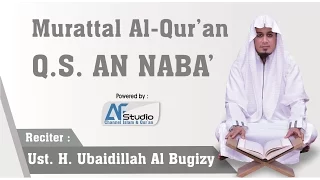 Download Bacaan Merdu Surah An Naba' - Ustadz Ubaydillah Al Bugizy MP3