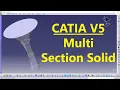 CATIA Multi Section Solid CATIA Practice CAD Designs