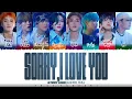 Download Lagu STRAY KIDS  - 'SORRY, I LOVE YOU' (좋아해서 미안) Lyrics [Color Coded_Han_Rom_Eng]