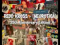 Lagu REDD KROSS - A look at NEUROTICA 35th Anniversary Reissue and Vinyl Collection.