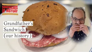 Grandfather s Sandwich our history on Sandwiches of History