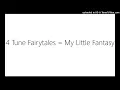Download Lagu 4 Tune Fairytales = My Little Fantasy